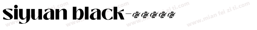 siyuan black字体转换